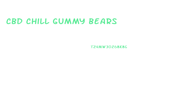 Cbd Chill Gummy Bears