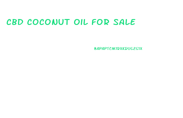 Cbd Coconut Oil For Sale