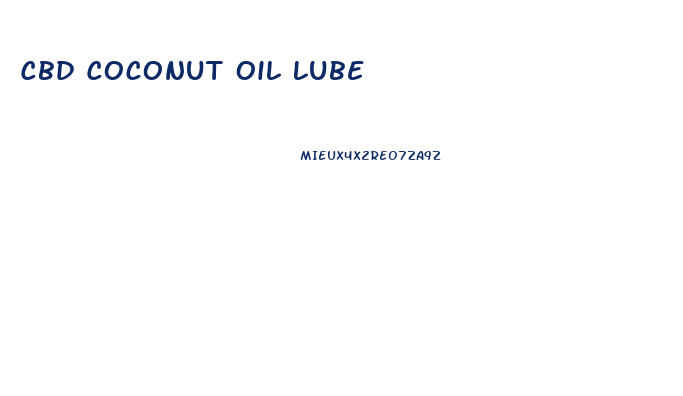 Cbd Coconut Oil Lube