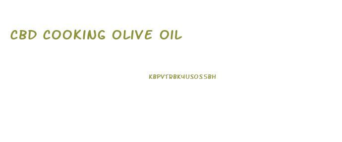 Cbd Cooking Olive Oil