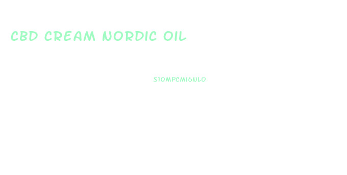 Cbd Cream Nordic Oil