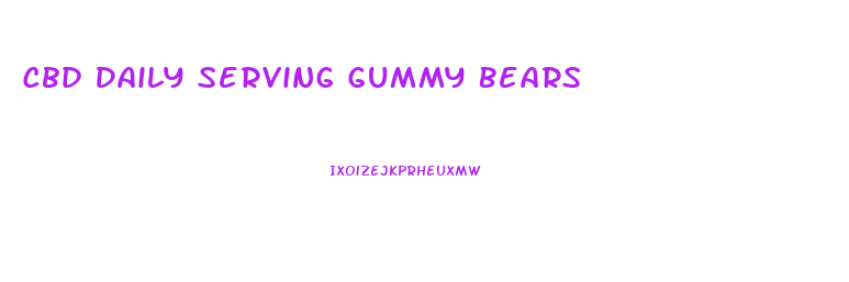 Cbd Daily Serving Gummy Bears