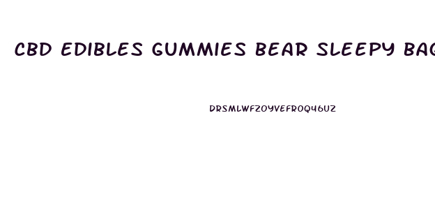 Cbd Edibles Gummies Bear Sleepy Bag 18 8n Size