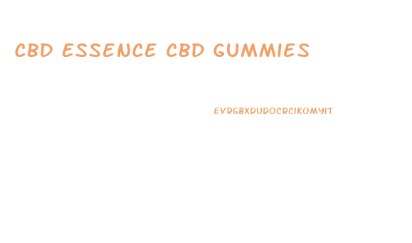 Cbd Essence Cbd Gummies