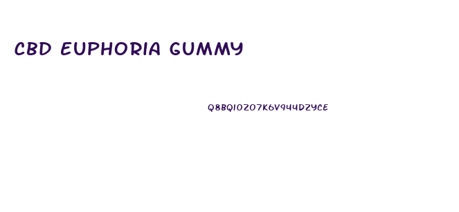 Cbd Euphoria Gummy