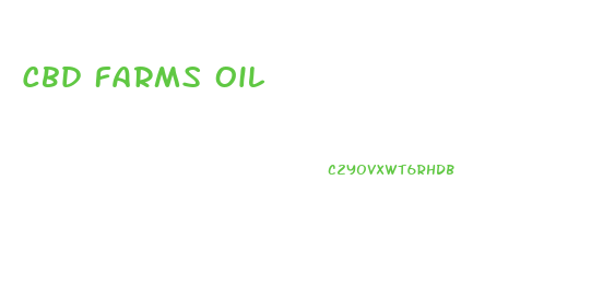 Cbd Farms Oil