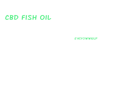 Cbd Fish Oil