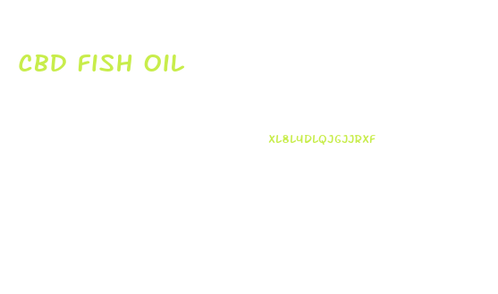 Cbd Fish Oil