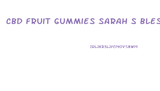 Cbd Fruit Gummies Sarah S Blessing Kaufen