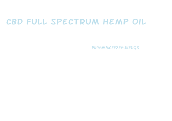 Cbd Full Spectrum Hemp Oil