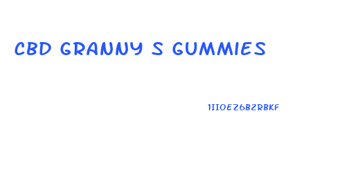 Cbd Granny S Gummies