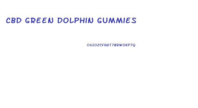 Cbd Green Dolphin Gummies