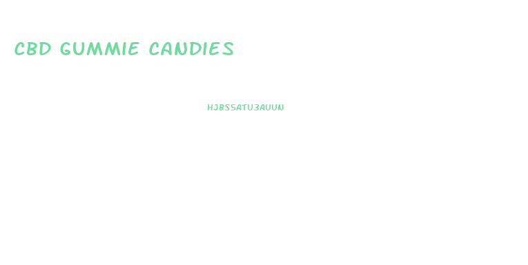 Cbd Gummie Candies