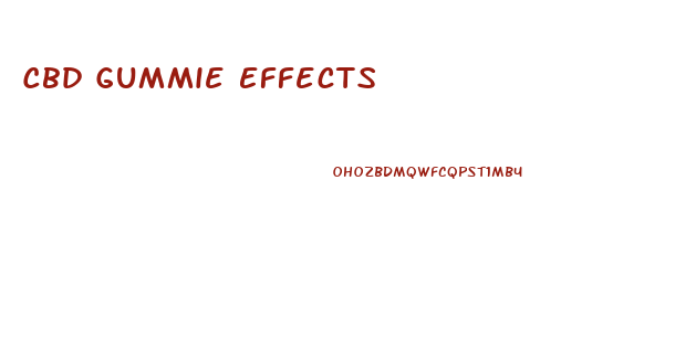 Cbd Gummie Effects