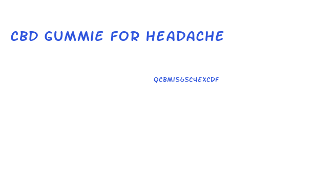 Cbd Gummie For Headache
