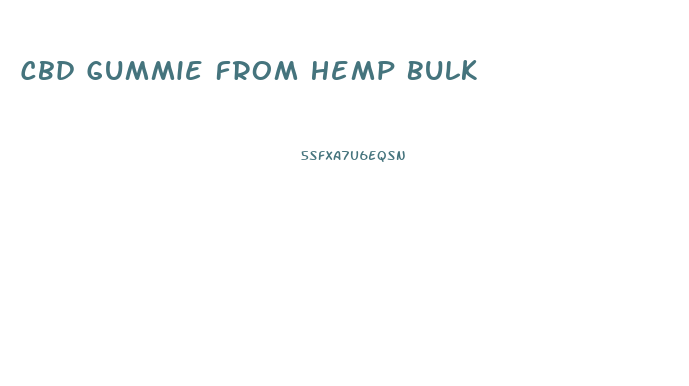 Cbd Gummie From Hemp Bulk
