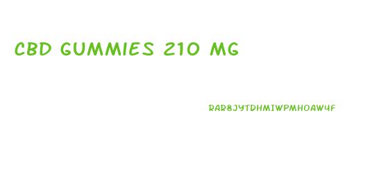 Cbd Gummies 210 Mg