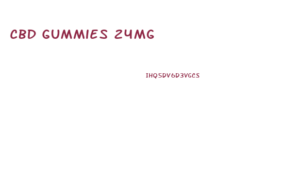 Cbd Gummies 24mg