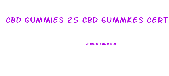 Cbd Gummies 25 Cbd Gummkes Certifed Puee Cnd Blend