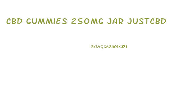 Cbd Gummies 250mg Jar Justcbd