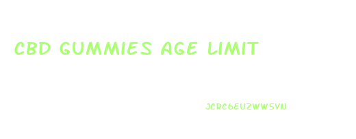Cbd Gummies Age Limit