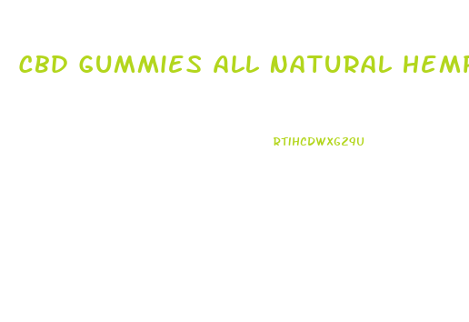 Cbd Gummies All Natural Hemp Extract 300 Mg