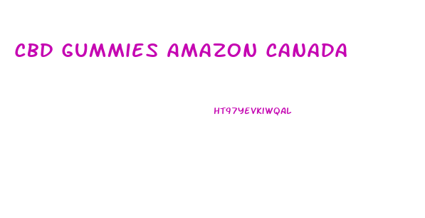 Cbd Gummies Amazon Canada