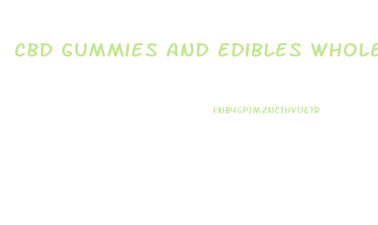Cbd Gummies And Edibles Wholesale
