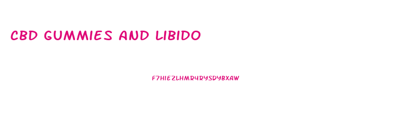 Cbd Gummies And Libido