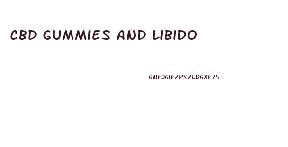 Cbd Gummies And Libido