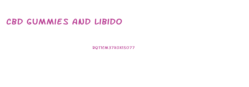 Cbd Gummies And Libido