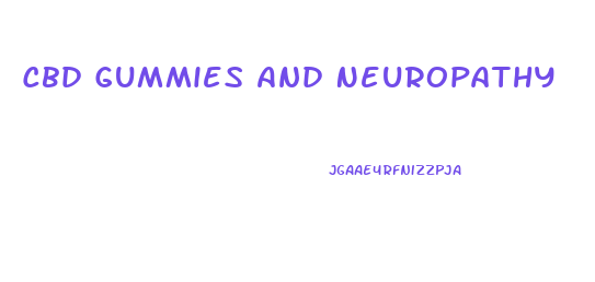Cbd Gummies And Neuropathy