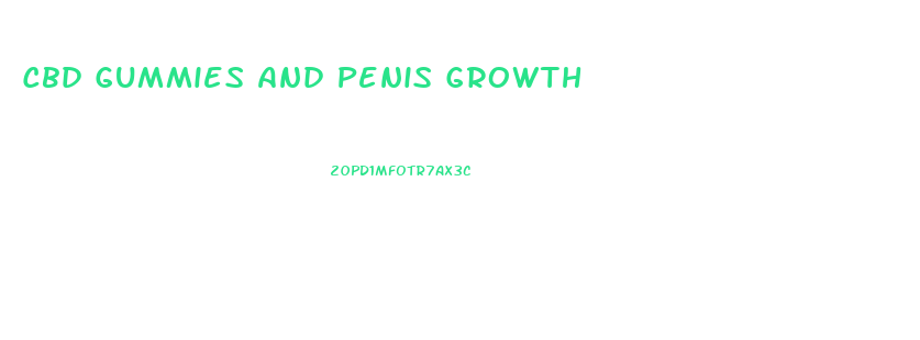 Cbd Gummies And Penis Growth