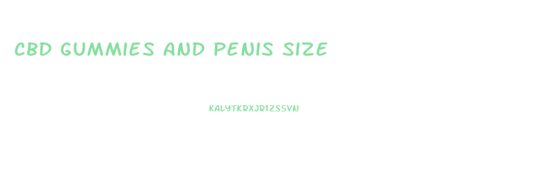 Cbd Gummies And Penis Size