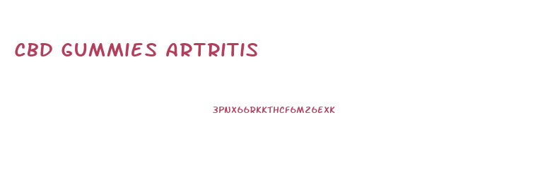 Cbd Gummies Artritis