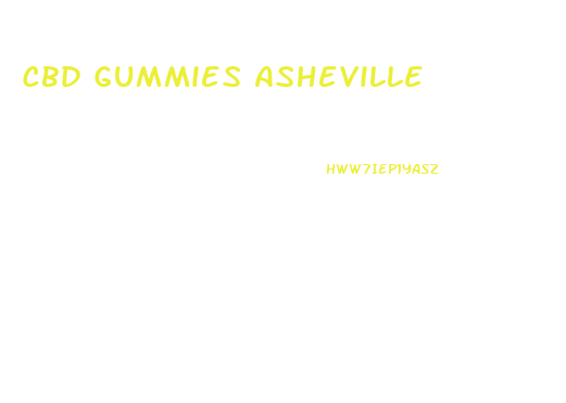 Cbd Gummies Asheville