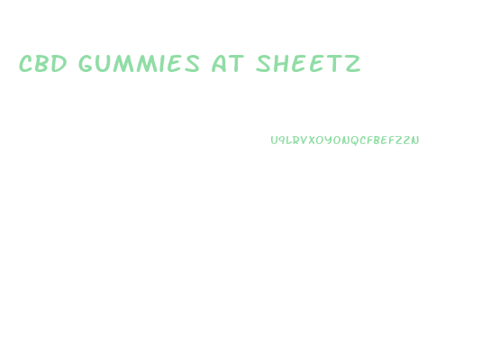 Cbd Gummies At Sheetz