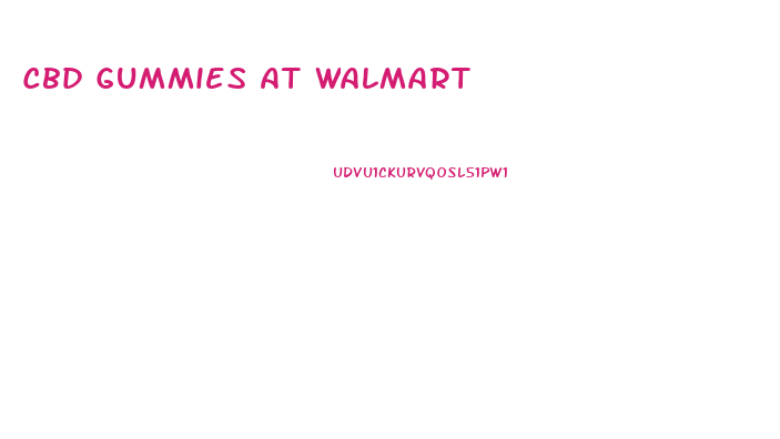 Cbd Gummies At Walmart