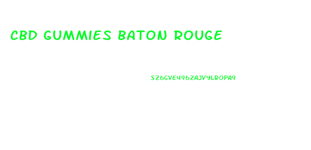 Cbd Gummies Baton Rouge