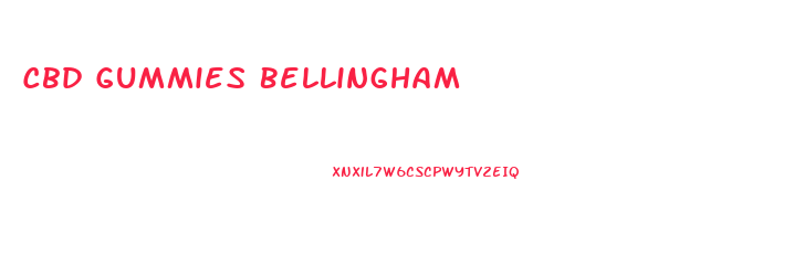 Cbd Gummies Bellingham