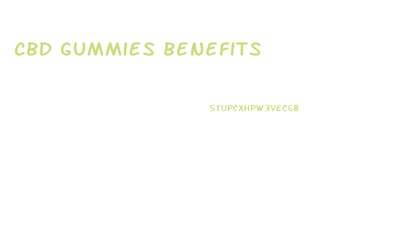 Cbd Gummies Benefits