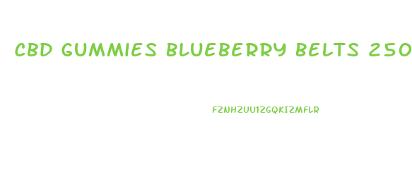 Cbd Gummies Blueberry Belts 250mg