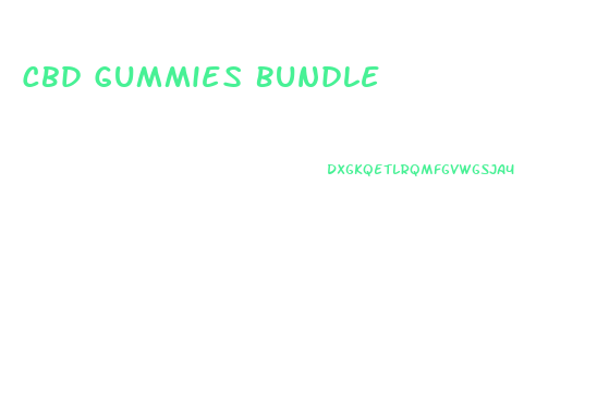 Cbd Gummies Bundle