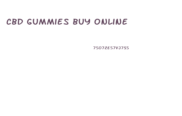 Cbd Gummies Buy Online