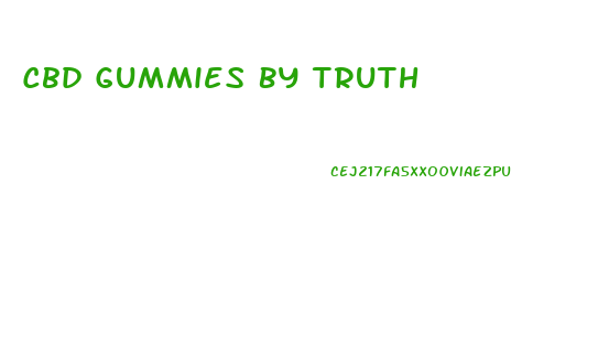 Cbd Gummies By Truth