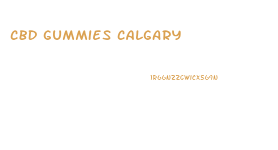 Cbd Gummies Calgary