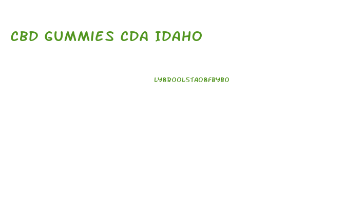 Cbd Gummies Cda Idaho