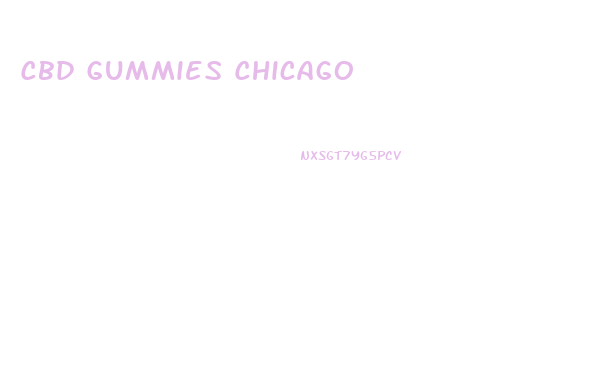 Cbd Gummies Chicago