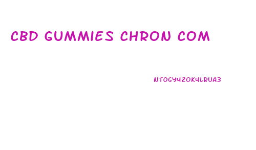 Cbd Gummies Chron Com