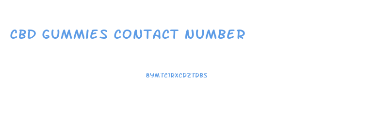 Cbd Gummies Contact Number